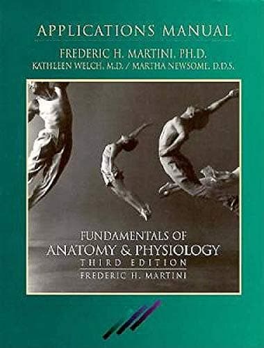 Book cover for Fundamentals of Anatomy & Physiology: Application Manual by Frederic H. Martini