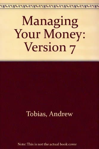 Book cover for Andrew Tobias' Managing Your Money: The Official Reference, Version 7 by Andrew Tobias