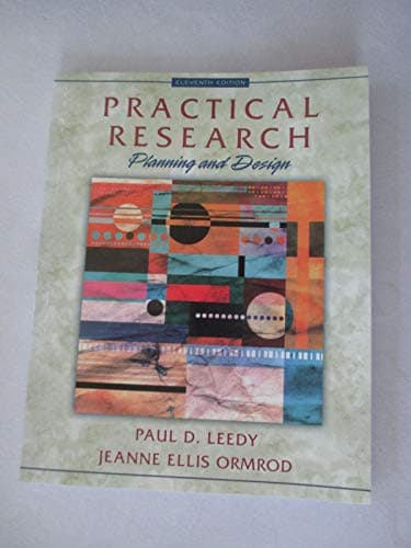 Book cover for Practical Research: Planning and Design (11th Edition) by Leedy, Paul D.