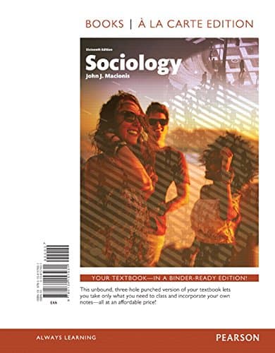 Book cover for Sociology, Books a la Carte Edition (16th Edition) by John J Macionis