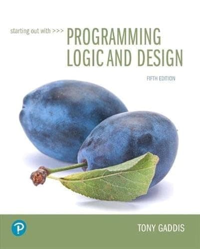 Book cover for Starting Out with Programming Logic and Design by Gaddis, Tony