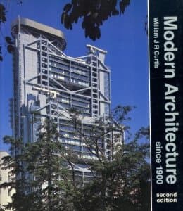Book cover for Modern Architecture Since 1900 by william-curtis