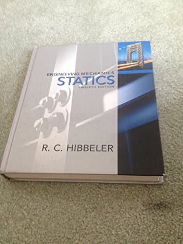 Book cover for Engineering Mechanics: Statics (12th Edition) by Hibbeler, Russell C.