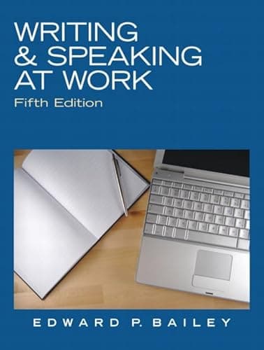 Book cover for Writing & Speaking at Work by Bailey, Edward
