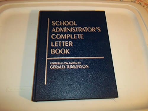 Book cover for School Administrator's Complete Letter Book by Tomlinson, Gerald