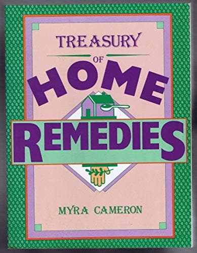 Book cover for Treasury of Home Remedies by Cameron, Myra