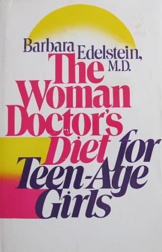 Book cover for The Woman Doctor's Diet for Teenage Girls by Edelstein, Barbara