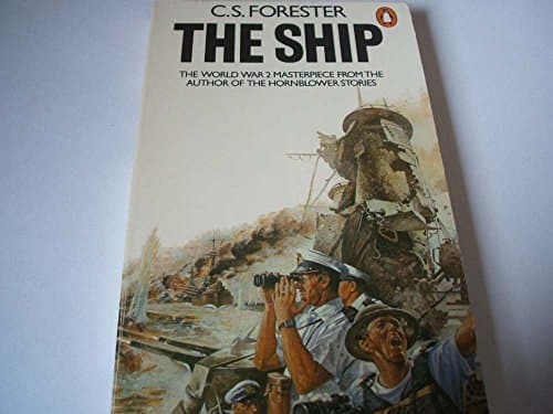 Book cover for The ship by Forester, C. S
