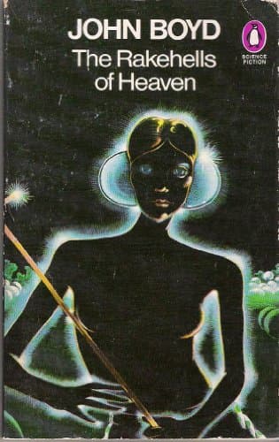 Book cover for The rakehells of heaven by Boyd, John (Boyd Upchurch)