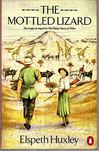 Book cover for The Mottled Lizard by Huxley, Elspeth