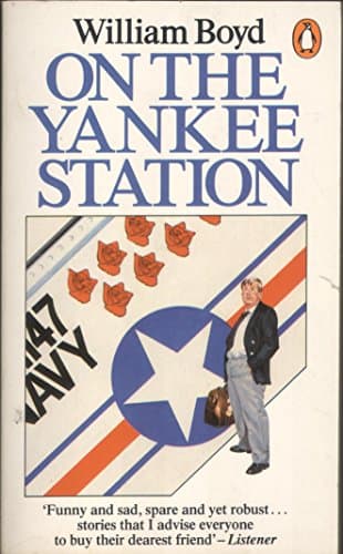 Book cover for On the Yankee Station by Boyd, William