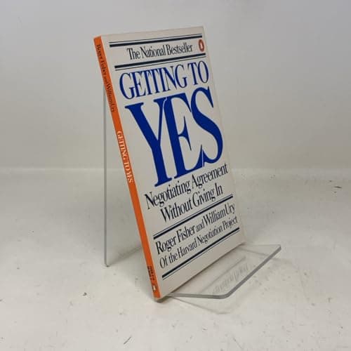 Book cover for Getting to Yes: Negotiating Agreement Without Giving In by Fisher, Roger