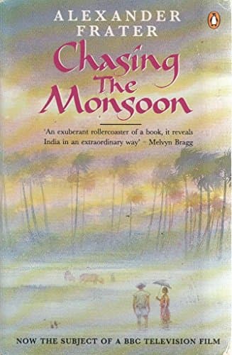 Book cover for Chasing the monsoon by Alexander Frater