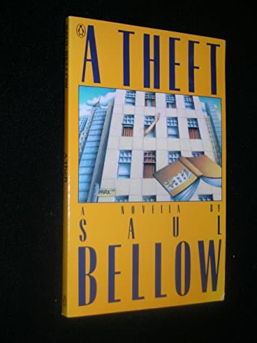 Book cover for Theft: A Novella by Bellow, Saul
