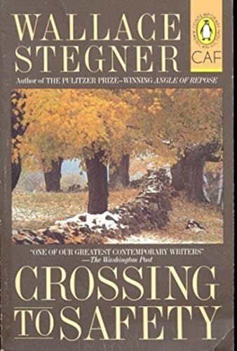 Book cover for Crossing to Safety by Stegner, Wallace