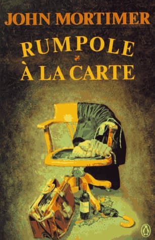 Book cover for Rumpole a la Carte by Mortimer, John