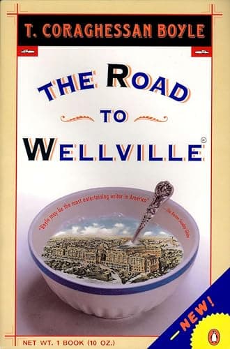 Book cover for The Road to Wellville by Boyle, T.C.