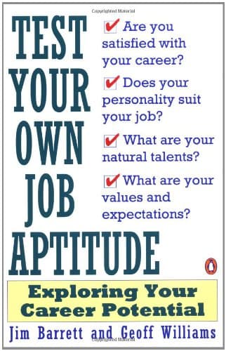 Book cover for Test Your Own Job Aptitude: Exploring Your Career Potential by Barrett, James