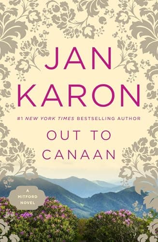 Book cover for Out to Canaan (Book 4 of the Mitford Years) by Jan Karon