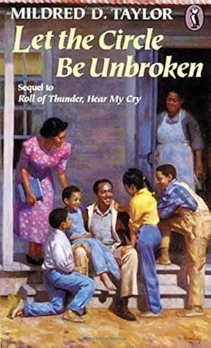 Book cover for Let the Circle Be Unbroken (Logan Family Saga) by Taylor, Mildred D.