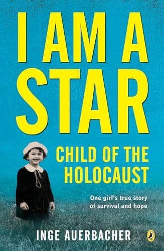 Book cover for I Am a Star: Child of the Holocaust by Auerbacher, Inge