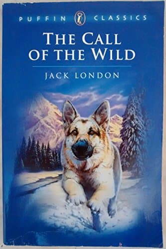 Book cover for The Call of the Wild (Puffin Classics) by London, Jack