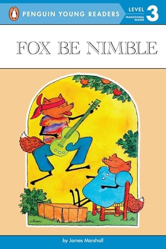Book cover for Fox Be Nimble (Penguin Young Readers, Level 3) by Marshall, James