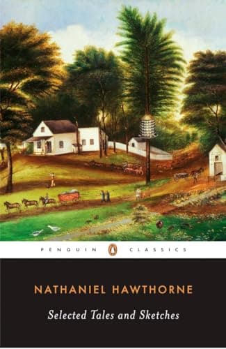 Book cover for Selected Tales and Sketches (Penguin Classics) by Hawthorne, Nathaniel