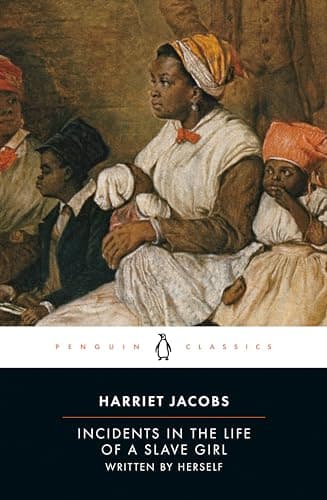 Book cover for Incidents in the Life of a Slave Girl: Written by Herself (Penguin Classics) by Jacobs, Harriet