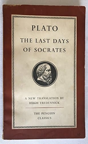Book cover for The Last Days of Socrates by Plato; Tredennick, Hugh (translator)