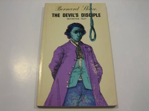 Book cover for The Devil's Disciple: A Melodrama by Bernard Shaw