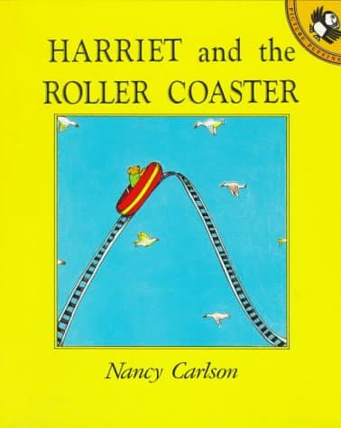 Book cover for Harriet and the Roller Coaster (Picture Puffins) by Carlson, Nancy