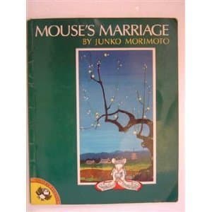 Book cover for The Mouse's Marriage (Picture Puffins) by Morimoto, Junko