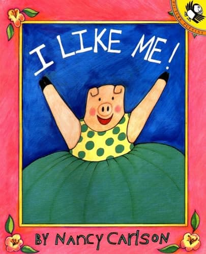 Book cover for I Like Me! (Picture Puffin Books) by Carlson, Nancy