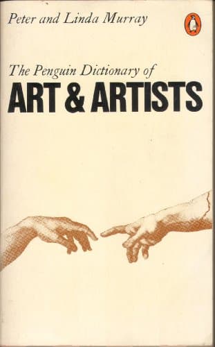 Book cover for Dictionary of Art And Artists by Murray, Peter; Murray, Linda