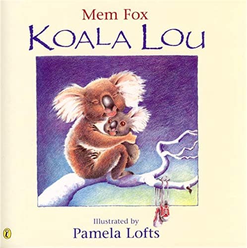 Book cover for Koala Lou by Fox, Mem