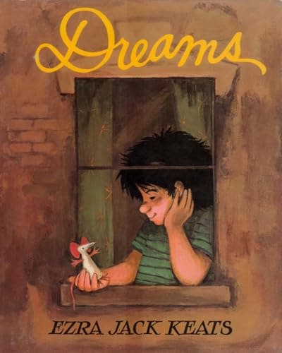 Book cover for Dreams by Keats, Ezra Jack
