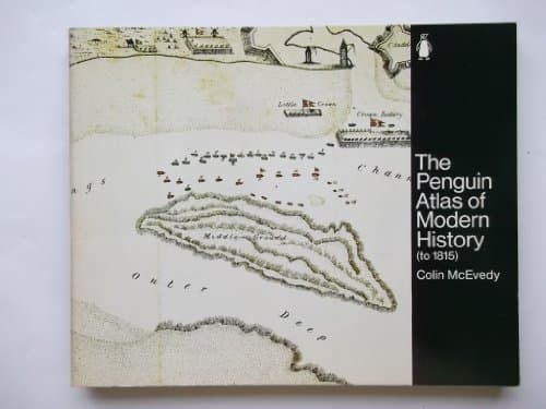 Book cover for The Penguin Atlas of Modern History: To 1815 (Hist Atlas) by McEvedy, Colin