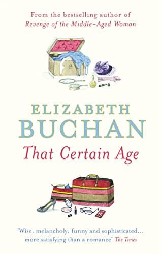 Book cover for That Certain Age by Buchan, Elizabeth