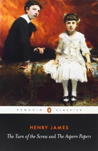 Book cover for The Turn of the Screw and the Aspern Papers (Penguin Classics) by James, Henry