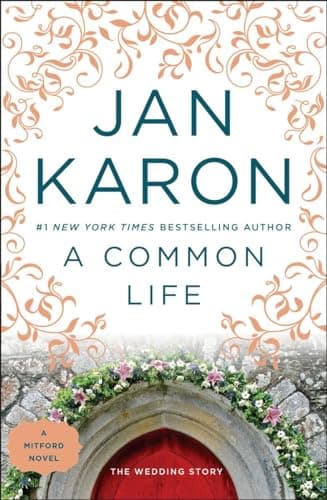 Book cover for A Common Life (Mitford), Book Cover May Vary by Karon, Jan