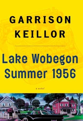 Book cover for Lake Wobegon Summer 1956 by Garrison Keillor