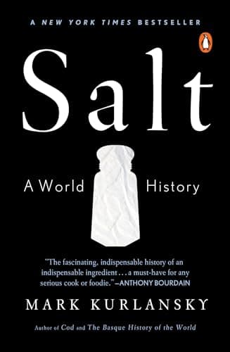 Book cover for Salt: A World History by Kurlansky, Mark
