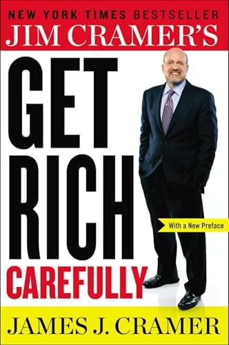 Book cover for Jim Cramer's Get Rich Carefully by Cramer, James J.