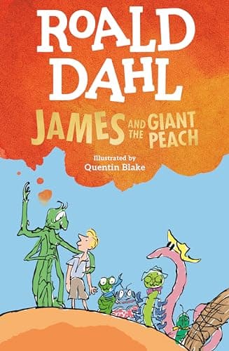 Book cover for James and the Giant Peach by Dahl, Roald