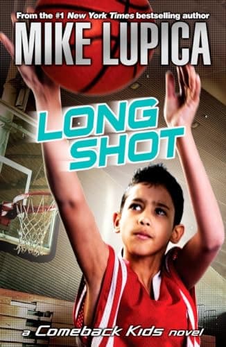 Book cover for Long Shot (Comeback Kids) by Lupica, Mike