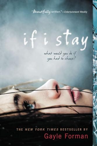 Book cover for If I Stay by Forman, Gayle