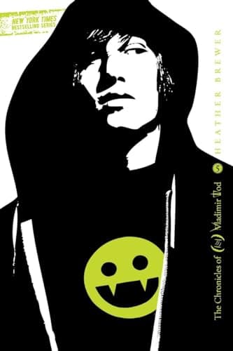 Book cover for Twelfth Grade Kills #5: The Chronicles of Vladimir Tod by Brewer, Heather