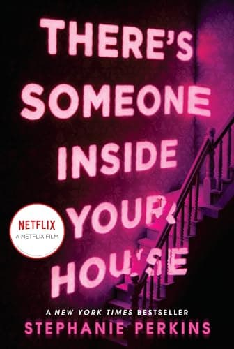 Book cover for There's Someone Inside Your House by Perkins, Stephanie