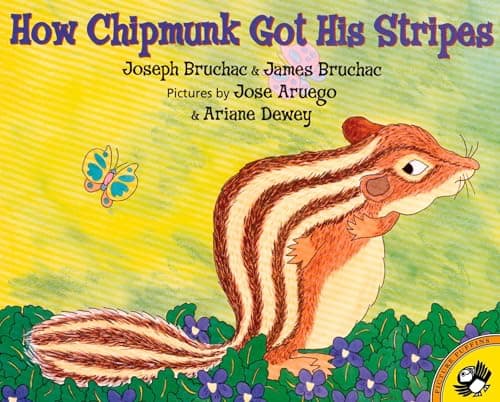 Book cover for How Chipmunk Got His Stripes (Picture Puffin Books) by Bruchac, Joseph